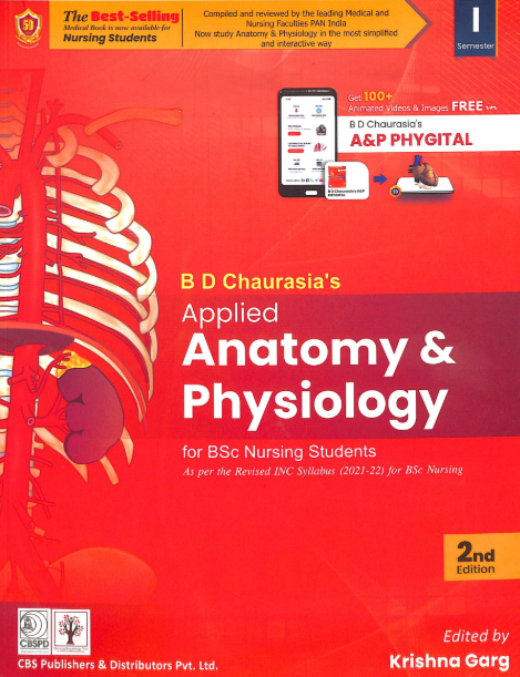 BD Chaurasia's Applied Anatomy & Physiology for BSC  Nursing Students 